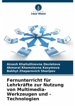 Fernunterricht für Lehrkräfte zur Nutzung von Multimedia-Werkzeugen und -Technologien