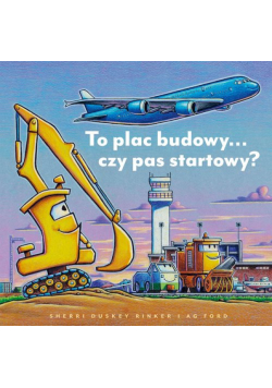 To plac budowy… czy pas startowy?