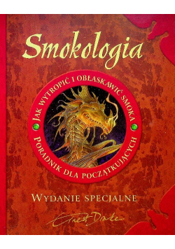 Smokologia Jak wytropić i obłaskawić smoka