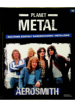 Planet Metal Tom 15 Aerosmith