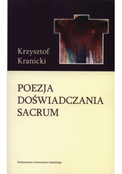 Poezja doświadczenia sacrum