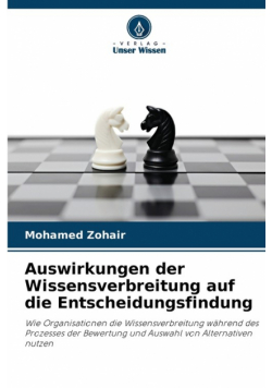 Auswirkungen der Wissensverbreitung auf die Entscheidungsfindung