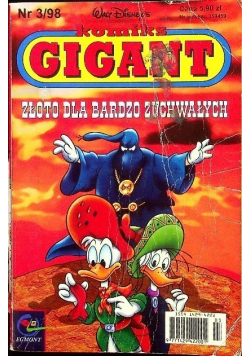 Komiks Gigant Nr 3 / 98 Złoto dla bardzo zuchwałych