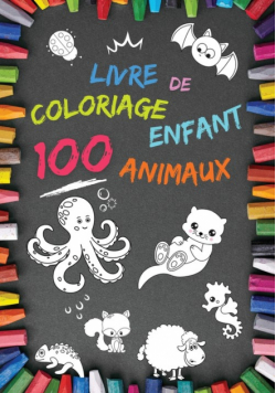 Livre de coloriage enfant 100 Animaux