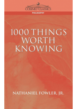 1000 Things Worth Knowing
