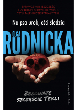 Na psa urok, ości śledzia