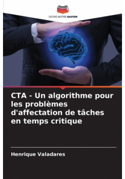 CTA - Un algorithme pour les problèmes d'affectation de tâches en temps critique