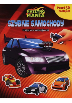 Maszynomania Szybkie samochody