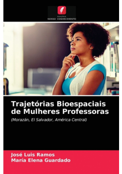 Trajetórias Bioespaciais de Mulheres Professoras