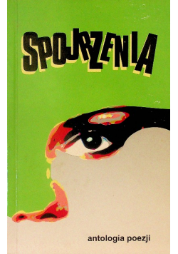 Spojrzenia Antologia Poezji