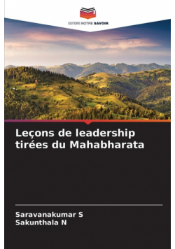Leçons de leadership tirées du Mahabharata