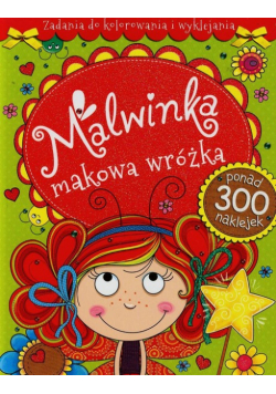 Malwinka makowa wróżka Zadania do kolorowania i wyklejania