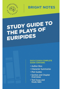 Study Guide to The Plays of Euripides