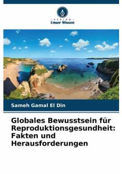 Globales Bewusstsein für Reproduktionsgesundheit