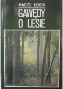Gawędy o lesie