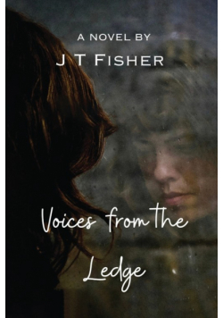 Voices from the Ledge