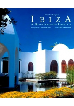 Ibiza a mediterranean lifestyle