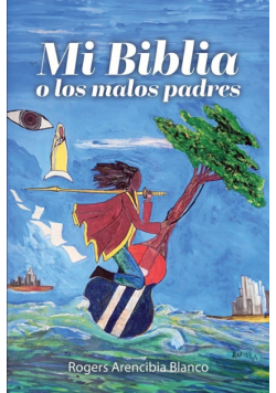 Mi Biblia o los malos padres