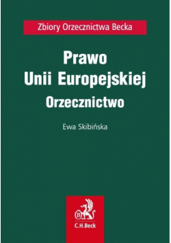 Prawo Unii Europejskiej Orzecznictwo