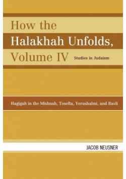How the Halakhah Unfolds
