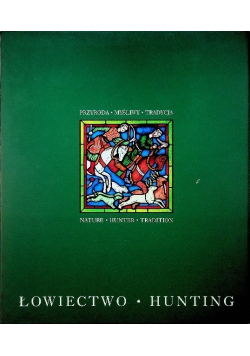 Łowiectwo Hunting