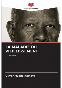 La Maladie Du Vieillissement