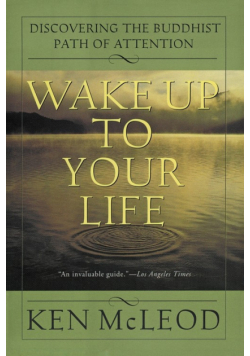 Wake Up To Your Life