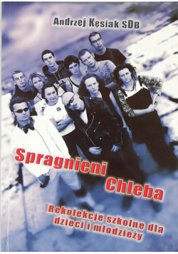Spragnieni chleba z CD