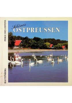 Schones Ostpreussen