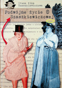 Podwójne życie Szaszkiewiczowej