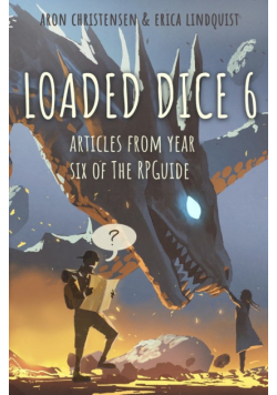 Loaded Dice 6