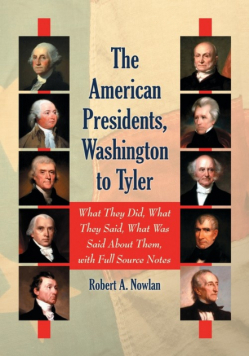 The American Presidents, Washington to Tyler