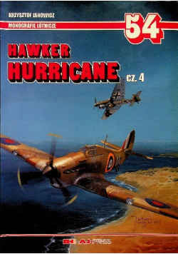 Monografie Lotnicze 54 Hawker Hurricane Część 4