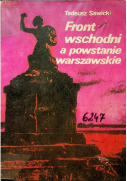 Front wschodni a powstanie warszawskie
