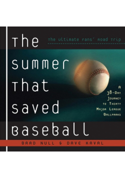 The Summer That Saved Baseball