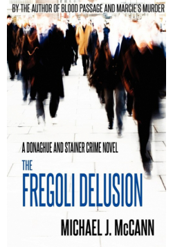 The Fregoli Delusion
