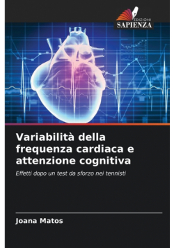 Variabilità della frequenza cardiaca e attenzione cognitiva
