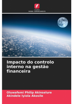 Impacto do controlo interno na gestão financeira