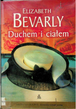 Duchem i ciałem