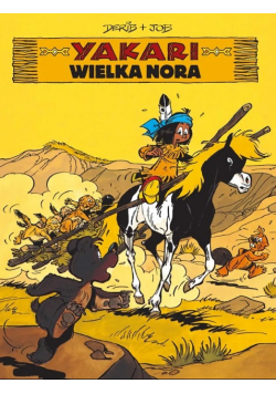Yakari Wielka nora Tom 10
