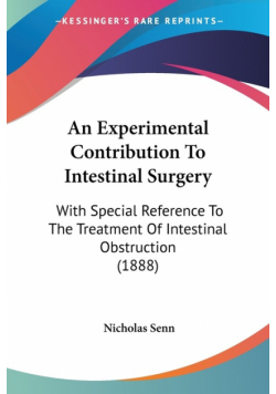 An Experimental Contribution To Intestinal Surgery