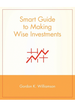 Smart Guide to Making Wise Investments