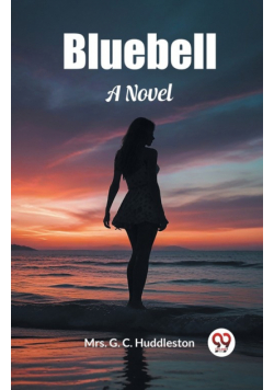 Bluebell A Novel