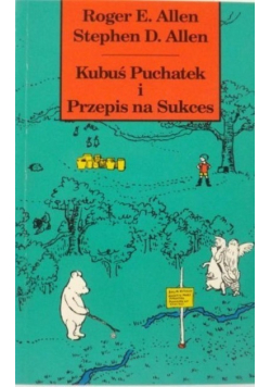 Kubuś Puchatek i przepis na sukces
