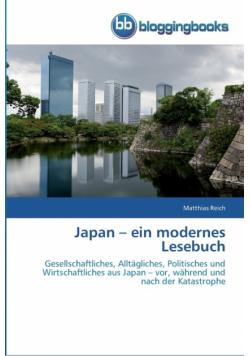 Japan - ein modernes Lesebuch