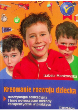 Kreowanie rozwoju dziecka