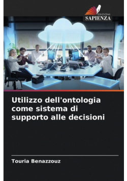 Utilizzo dell'ontologia come sistema di supporto alle decisioni