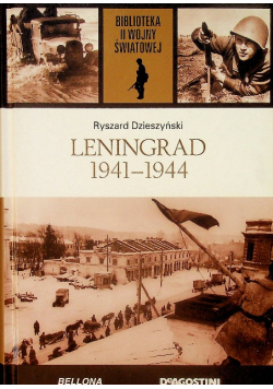 Leningrad 1941 -  1944