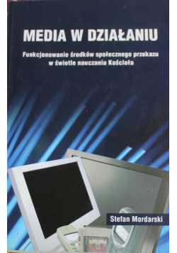 Media w działaniu