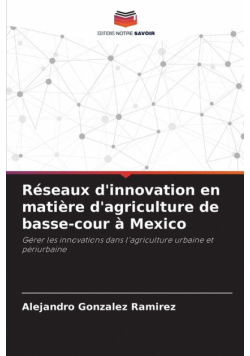 Réseaux d'innovation en matière d'agriculture de basse-cour à Mexico